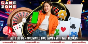 Auto Sic Bo – Automated Dice Games With Fast Results