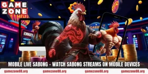Mobile Live Sabong – Watch Sabong Streams On Mobile Devices