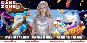 Ocean King Atlantis – Discover Legendary Oceans And Treasure